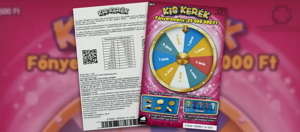 Kis kerék kaparós sorsjegy, szerencsekerék stílusú magyar kaparós játék 25 millió forintos főnyereménnyel