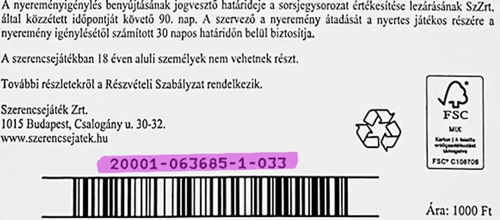 Sorsjegy h&aacute;toldal&aacute;n l&aacute;that&oacute; sorozatsz&aacute;m &eacute;s vonalk&oacute;d k&ouml;zelről, hivatalos inform&aacute;ci&oacute;s sz&ouml;vegekkel k&ouml;r&uuml;lv&eacute;ve